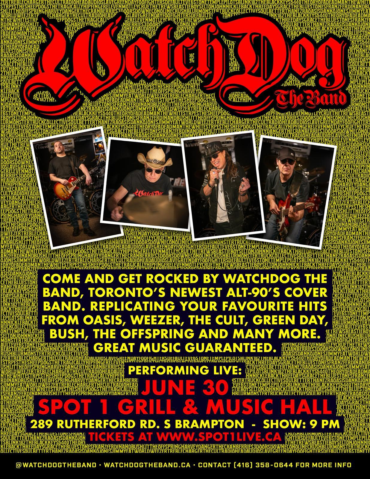 WatchDog The Band @ The Linsmore Taven June 6th. 8PM at the door. $5 Cover.